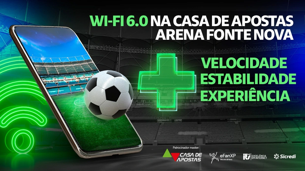 Arena Fonte Nova implanta Wi-Fi de alta performance para o público e lança novo site